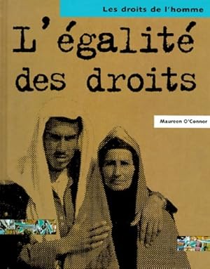 L' galit  des droits - Maureen O'Connor