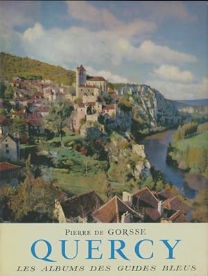 Quercy - Pierre De Gorsse