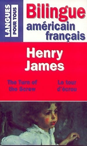 Le tour d'?crou (bilingue) - Henry James