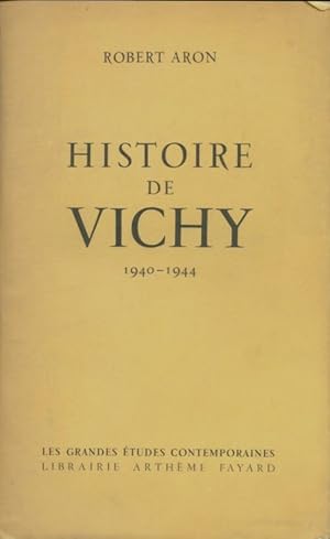 Histoire de Vichy - Robert Aron