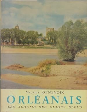 Orl?anais - Maurice Genevoix