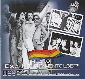 Milano e 50 anni di movimento LGBT