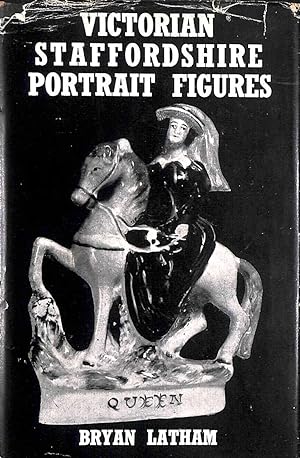 Victorian Staffordshire Portrait Figures (Chapters in Art S.)