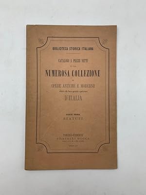 Biblioteca storica italiana. (Bocca). Catalogo a prezzi netti di una numerosa collezione di opere...