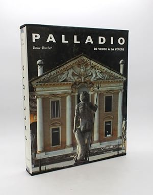 Palladio : de Venise à la Vénétie