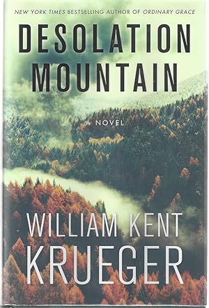 Desolation Mountain: A Novel ***SIGNED***