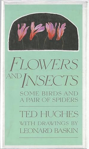 Flowers and Insects: Some Birds and a Pair of Spiders ***SIGNED***
