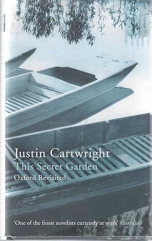 The Secret Garden: Oxford Revisited ***SIGNED***