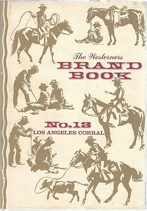 The Westerners Brand Book No. 13: Los Angeles Corral