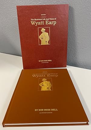 The Illustrated Life and Times of Wyatt Earp ***SIGNED LTD EDITION***