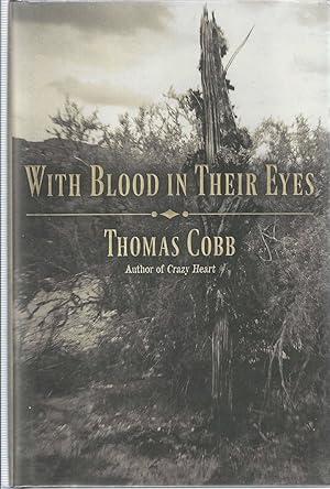 With Blood in their Eyes ***SIGNED***