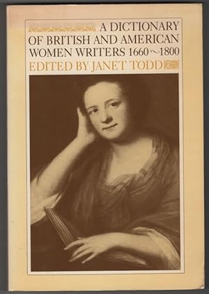 A Dictionary of British and American Women Writers 1660-1800