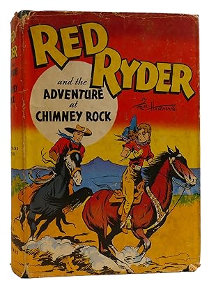 RED RYDER AND THE ADVENTURE AT CHIMNEY ROCK