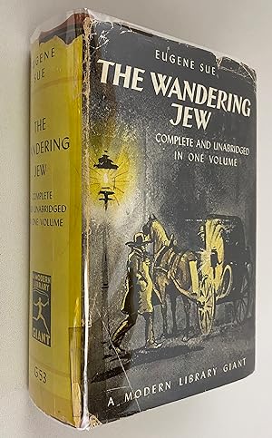 The Wandering Jew (Complete and Unabridged in One Volume) A Modern Library Giant