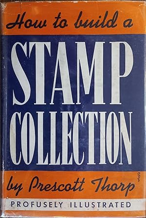 How to Build a Stamp Collection