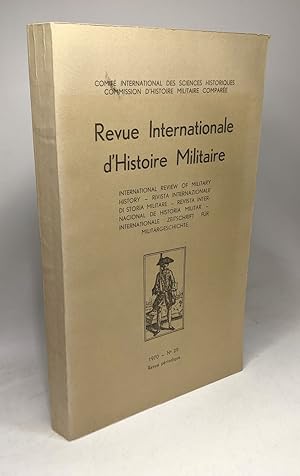 Revue internationale d'Histoire militaire 1970 n°29