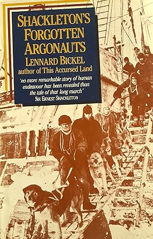 Shackleton's Forgotten Argonauts.