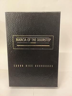 Marcia of the Doorstep; Ltd. Numbered Signed Slipcover Box Edition