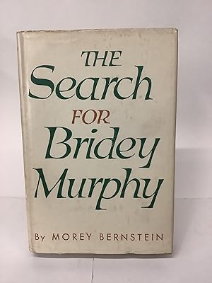 The Search for Bridey Murphey