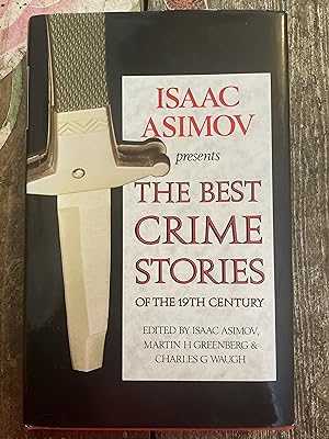 The Best Crime Stories of the 19th Century