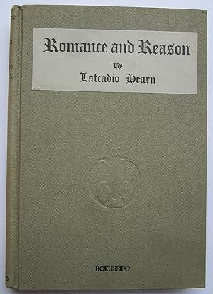Romance and Reason by … Compiled with Notes by R. Tanabe (Professor in the Peeresses School).