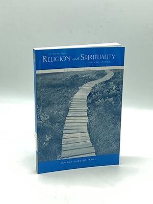 Integrating Religion and Spirituality Into Counseling A Comprehensive Approach