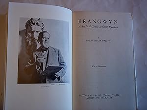 Brangwyn. A Study of Genius at Close Quarters.