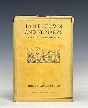 Jamestown and St. Marys; Buried Cities of Romance