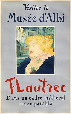 1950/51 French Exhibition Poster, Visitez le Musee dAlbi, Toulouse Lautrec