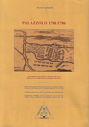 Palazzolo 1701/1706. Traversie di Palazzolo e dei Palazzolesi durante la Guerra di Successione sp...
