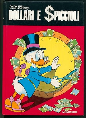 Dollari e spiccioli. (Uncle Scrooge Strips Italian Edition)