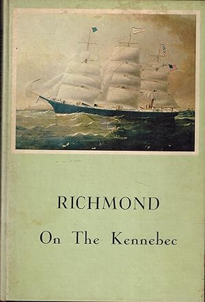 Richmond on the Kennebec - SIGNED