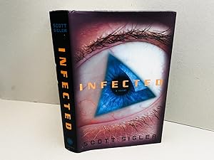 Infected: A Novel