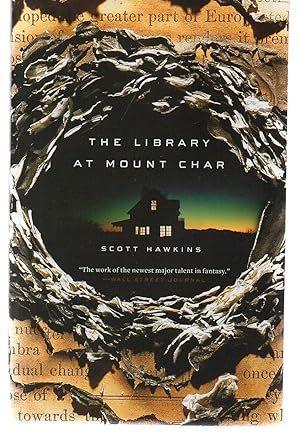 The Library at Mount Char: A Novel