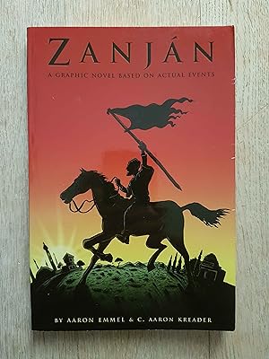 Zanjan: A Graphic Novel Based on Actual Events