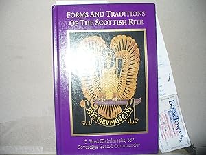 Forms and Traditions of the Scottish Rite