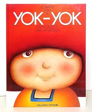 Le grand livre de Yok-Yok.