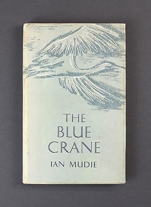 The Blue Crane Signed 1st Edition