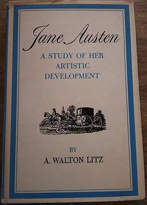 Jane Austen - A Study of Her Artistic Development