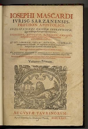 Josephi Mascardi [.] Conclusiones omnium probationum, quae in utoque foro quotidie versantur [.] ...
