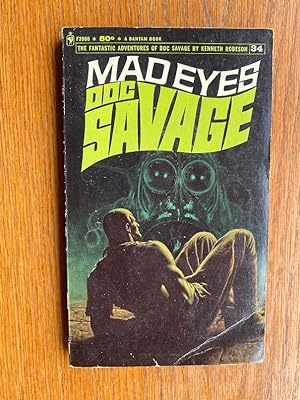 Doc Savage: Mad Eyes # F3986