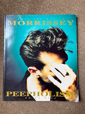 Peepholism: Into the Art of Morrissey