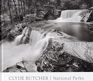 Clyde Butcher: National Parks, Preserves, Monuments, Recreation Areas