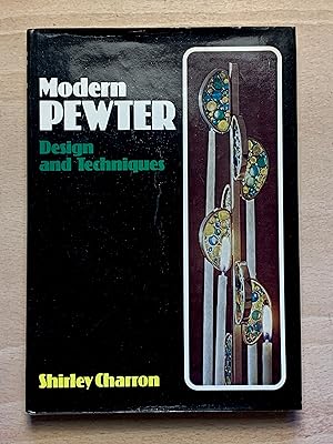 Modern pewter: design and techniques
