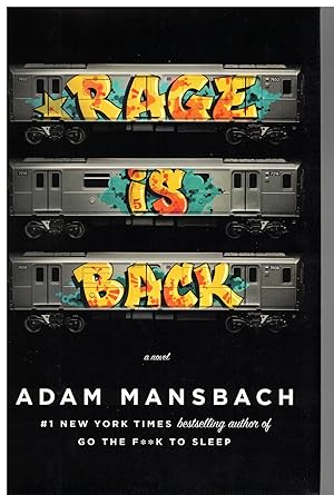 Rage Is Back: A Novel