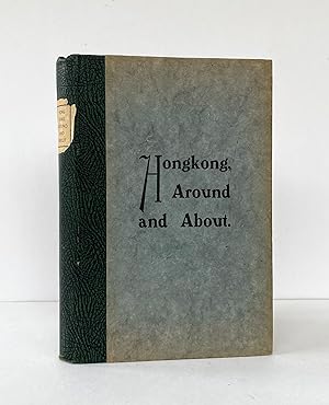 Hong Kong, Around and About - [Deane H. Dickason's copy]