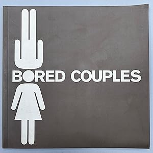 Bored couples, L Ennui a deux.
