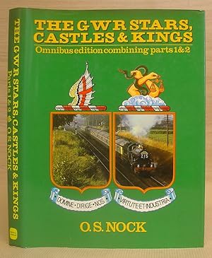 The GWR Stars, Castles And Kings - New Omnibus Edition Combining Parts 1 And 2