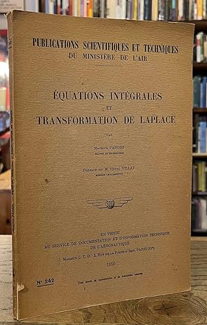 Equations Integrales et Transformation de Laplace _ Publications Scientifiques et Techniques du M...