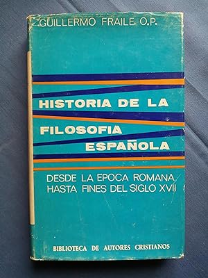 Historia de la Filosofía española : desde la época romana hasta fines del siglo XVII